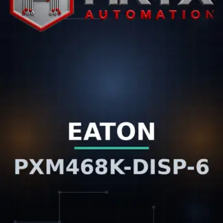Eaton PXM468K-DISP-6